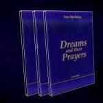 DREAMS AND THEIR PRAYERS
