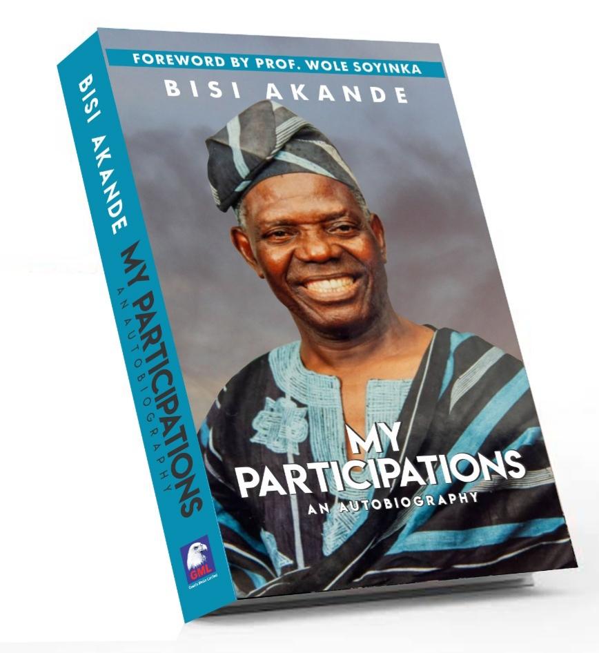 You are currently viewing Bisi Akande Tells His Story By Dare Babarinsa