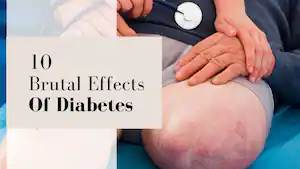 Read more about the article 10 Side Effects Of Diabetes: Here Is What Happens Inside Your Body When Blood Sugar Levels Rise
