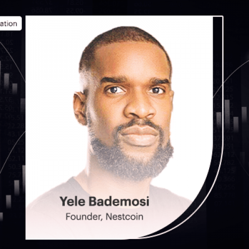 How he ditched medical school for a Tech career, the story of Nestcoin’s Yele Bademosi