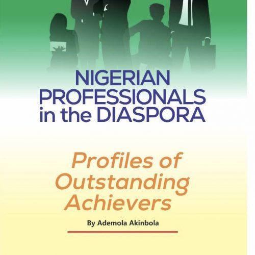 Read more about the article Book on Outstanding Nigerian Professionals in the Diaspora to be Published in May