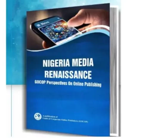 Read more about the article Book Review: Nigeria media renaissance: GOCOP perspectives on Online Publishing