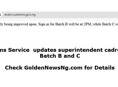 Read more about the article Nigeria Customs Service Reschedules Recruitment Test for Batches B & C – See New Time